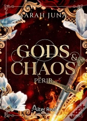 Gods & Chaos Tome 2 : Périr