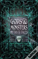 Gods & Monsters Myths & Tales
