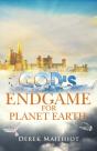 God'S Endgame For Planet Earth - Preview