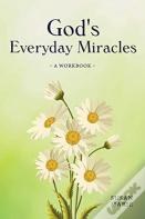 God'S Everyday Miracles