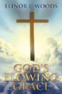 God'S Flowing Grace - Preview
