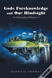Capa do artigo Gods Foreknowledge And Our Hindsight
