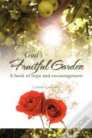 God'S Fruitful Garden