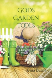God'S Garden Tools
