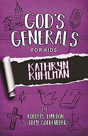 God'S Generals For Kids - Volume 1: Kathryn Kuhlman - Preview