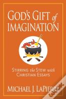 God'S Gift Of Imagination