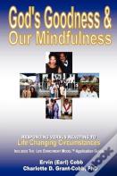 God'S Goodness & Our Mindfulness