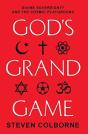 God'S Grand Game - Preview