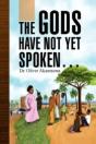 Gods Have Not Yet Spoken. - Preview