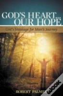God'S Heart... Our Hope