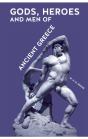 Gods, Heroes And Men Of Ancient Greece - Preview