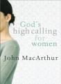 God'S High Calling For Women - Preview