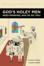 God'S Holey Men Need Mending; And So Do You! - Preview