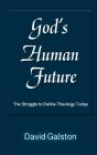 God'S Human Future - Preview