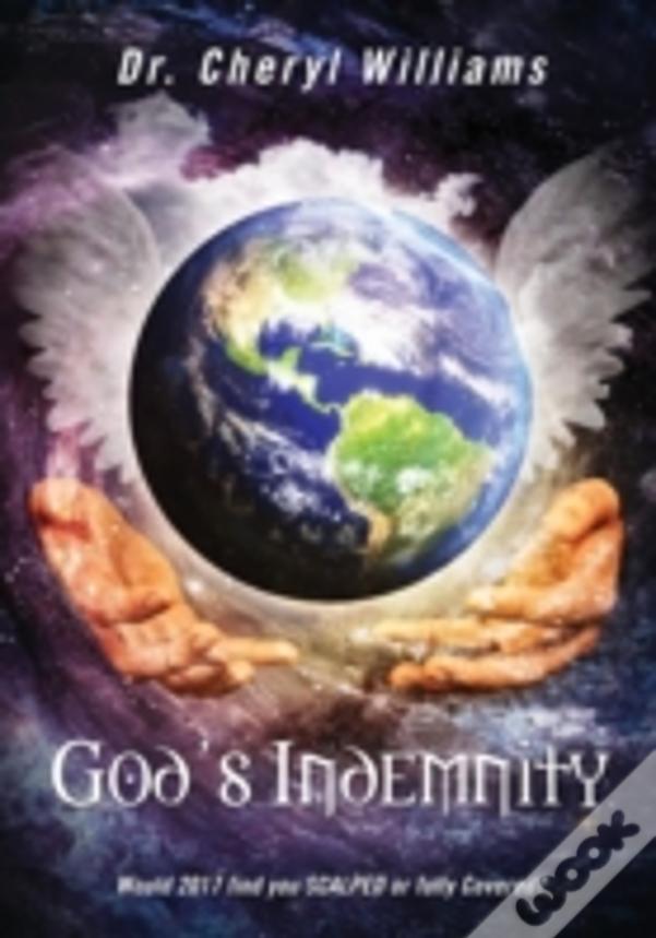 God'S Indemnity: Would 2017 Find You Scalped Or Fully Covered?