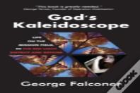 God'S Kaleidoscope