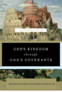God'S Kingdom Through God'S Covenants - Preview