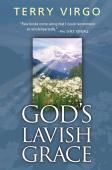 God'S Lavish Grace