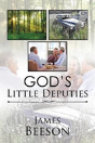 God'S Little Deputies - Preview