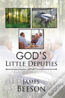 God'S Little Deputies