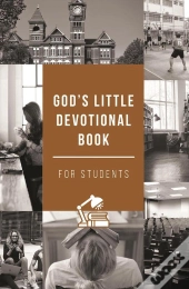God'S Little Devotional Book For Students