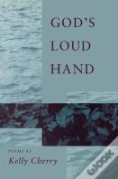 God'S Loud Hand