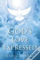 God'S Love Expressed