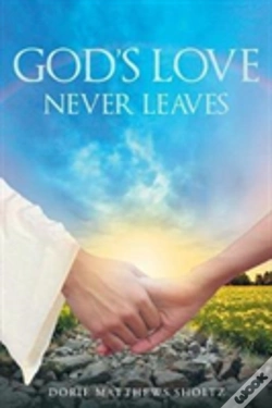 Capa do artigo God'S Love Never Leaves