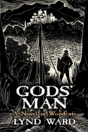 God'S Man, A Novel In Woodcuts - Preview
