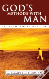 God'S Methods With Man