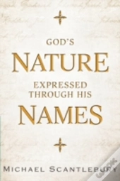 God'S Nature Expressed Through His Names