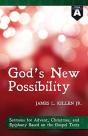 God'S New Possibility - Preview