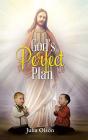 God'S Perfect Plan - Preview
