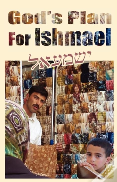 God'S Plan For Ishmael