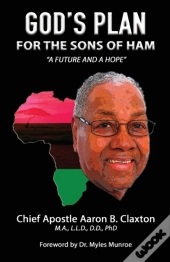 God'S Plan For The Sons Of Ham