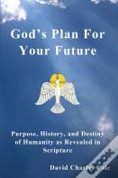 God'S Plan For Your Future