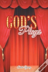 God'S Plays
