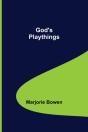 God'S Playthings - Preview
