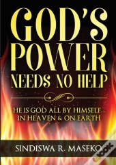 God'S Power Needs No Help