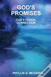God'S Promises: Our Eternal Connection