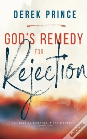 God'S Remedy For Rejection (Enlarged/Expanded)