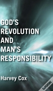 God'S Revolution And Man'S Responsibility