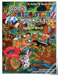 God'S Spring Time Miracles