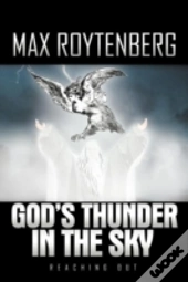 God'S Thunder In The Sky