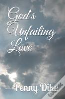God'S Unfailing Love