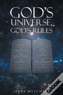 God'S Universe, God'S Rules