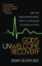 God'S Unwelcome Recovery - Preview