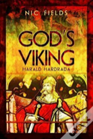 God'S Viking: Harald Hardrada