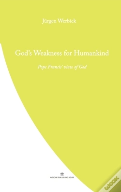Capa do artigo God'S Weakness For Humankind