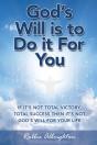 God'S Will Is To Do It For You - Preview
